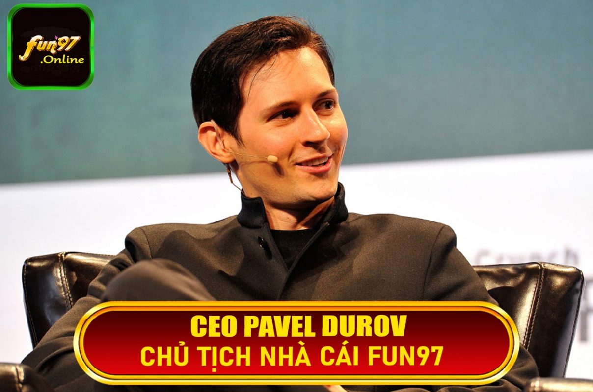 Tầm nhìn và sứ mệnh của Fun97 cùng với CEO Pavel Durov